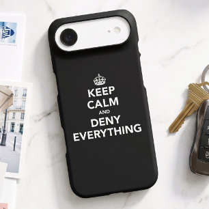 Sassy Deny Everything - Parody Keep Calm