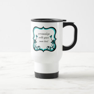 Sassy Floral Frame Mug, Turquoise Travel Mug