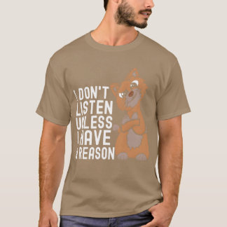 Sassy Ginger Cat Funny Cat Owner friend T-Shirt