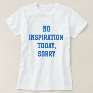  Sassy Girl Quote  T-Shirt