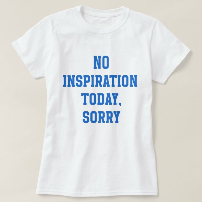  Sassy Girl Quote  T-Shirt (Design Front)