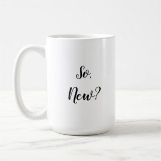 Sassy Greeting Coffee Mug