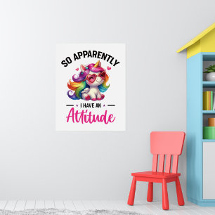Sassy i have an attitude  poster