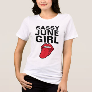 SASSY JUNE GIRL Birthday T-Shirt Tri-Blend Shirt