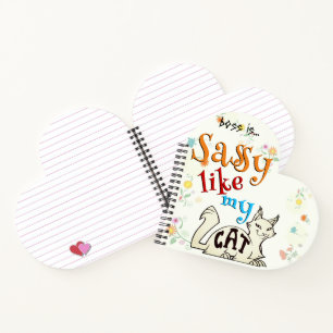 Sassy Like My Cat Bold Cat-titude Typography Notebook