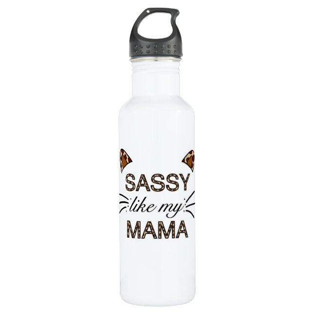 Sassy Like My Mama Leopard Print Whiskers and Ears 710 Ml Water Bottle (Front)