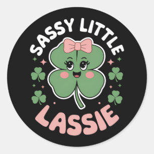 Sassy Little Lassie Funny St Patrick's Day Classic Round Sticker