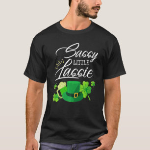 Sassy Little Lassie St Patrick's Day Funny T-Shirt