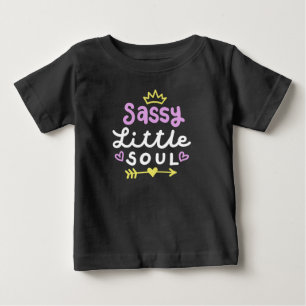 Sassy Little Soul Baby T-Shirt