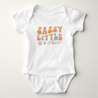 Sassy Little Vibes Baby Bodysuit – Cute & Funny
