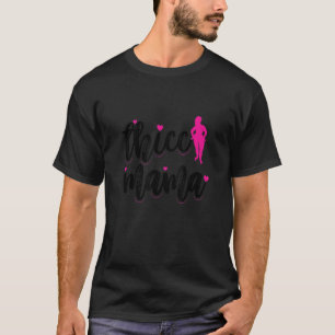 Sassy Mum Postpartum Body Positivity Mother's Day T-Shirt
