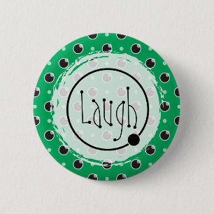 Sassy Polka Dots Laugh Button - Green