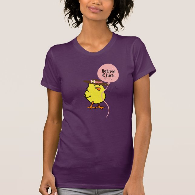 Sassy Retired Chick T-Shirt (Front)