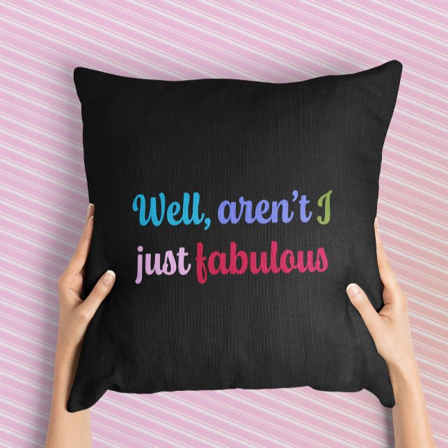 Sassy Saying in Multicoloured Cool Font Cushion (Creator Uploaded)