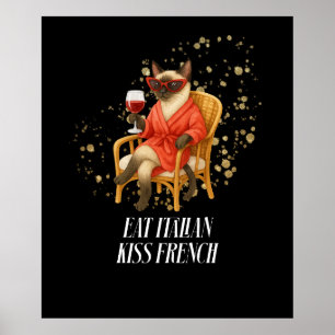 Sassy Siamese Cat Drinking Wine for cat lovers Poster