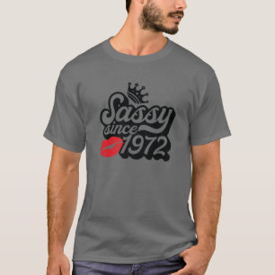 Sassy Since 1972 Fabulous 50Th Birthday Gifts Idea T-Shirt