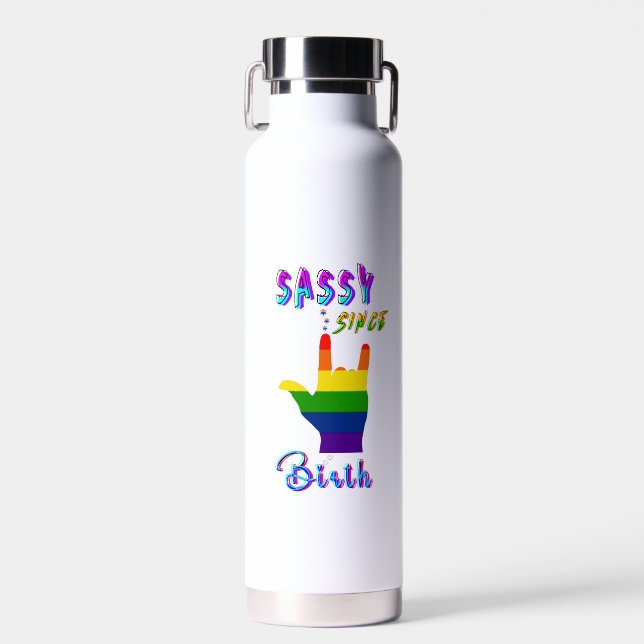 Sassy Since Birth Water Bottle (Front)