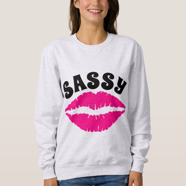 SASSY T-Shirts (Front)