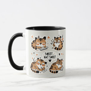 Sassy Tigers Journalling - "Sorry, Not Sorry"  Mug