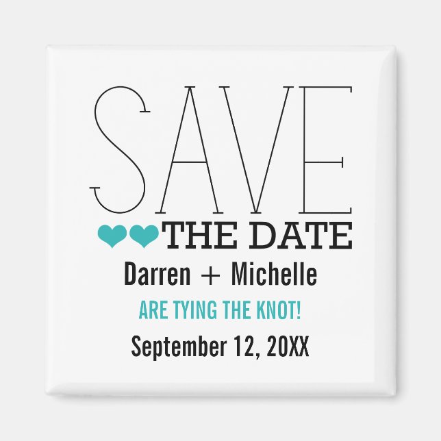 Sassy Typography Save the Date Magnet, Aqua Magnet (Front)
