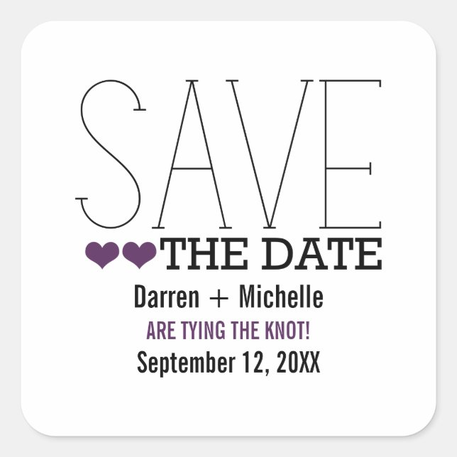Sassy Typography Save the Date Stickers, Purple Square Sticker (Front)