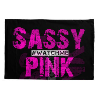 SassyPink Pillowcase