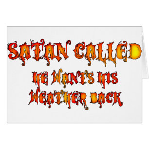 Satan Called Heat Wave 2011