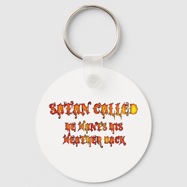 Satan Called Heat Wave 2011 Key Ring (Front)