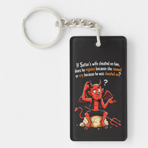 Satan Cheating Wife Sin Funny Devil Meme Key Ring