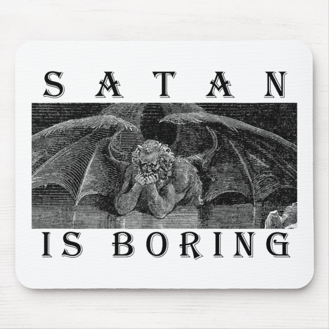 SATAN is BORING Bulk Mouse Mat (Front)