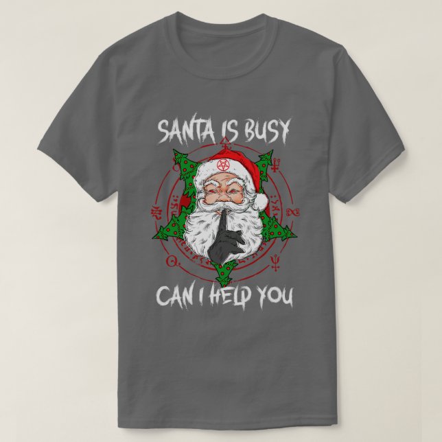 Satan Is Busy Can i Help 4 T-Shirt (Design Front)