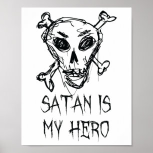 Satan Is My Hero Halloween Costume Word Design  Poster
