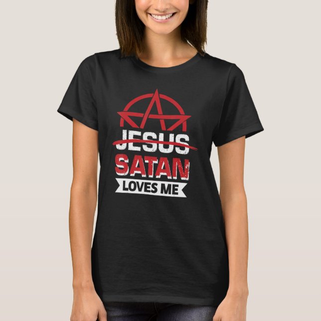 Satan Loves Me Gothic Pride T-Shirt (Front)