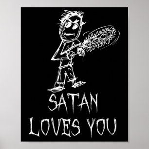 Satan Loves You Halloween Costume Word Design  Poster