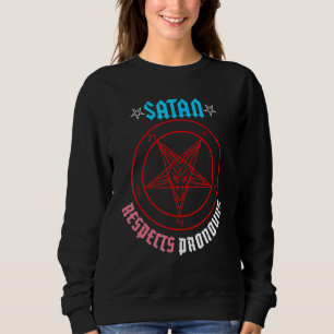 Satan Respects Pronouns Transgender Pentagram Tran Sweatshirt