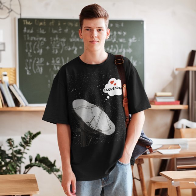 Satellite Dish Backdrop Stars Phrase I LOVE SPACE  T-Shirt (Mockup of a college student wearing a radio telescope i love space t-shirt in a classroom)