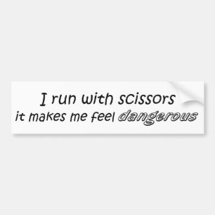Satire funny sarcasm saying bumper sticker