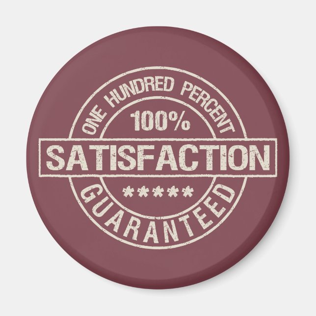 SATISFACTION GUARANTEED magnet (Front)