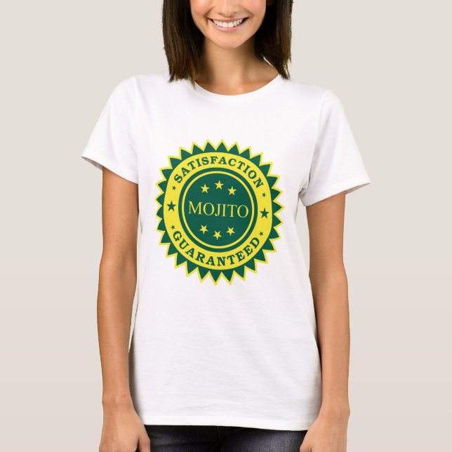 Satisfaction Guaranteed T-Shirt (Front)