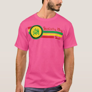 Satisfy My Soul T-Shirt