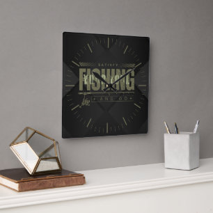 Satisfy your soul Fishing motivation Square Wall Clock