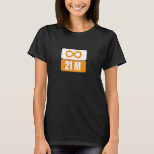 satoshi btcbank blockchain infinty to 21 Million b T-Shirt