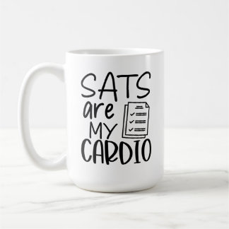Sats are my cardio coffee mug
