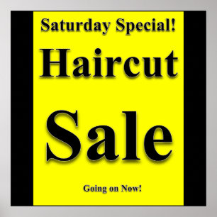 Saturday Haircut Sale Poster Matte