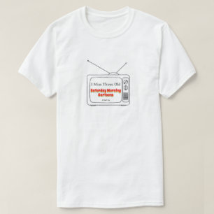 Saturday Morning Cartoons - A MisterP Shirt