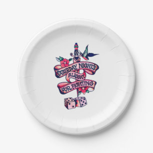 Saturday Night's Alright For Fighting Paper Plate