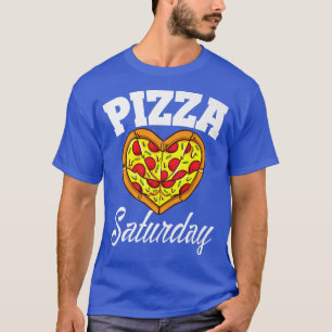 Saturday Pizza Night Funny Pizza Lover Fast Food70 T-Shirt