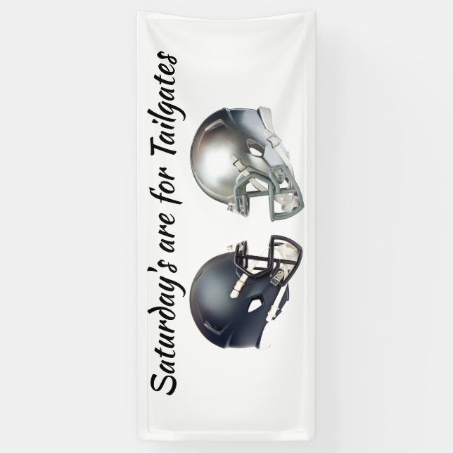 Saturday's are for Tailgates  Banner (Vertical)