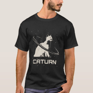 Saturn Caturn I Planets Space Galaxy Astronomy Cat T-Shirt