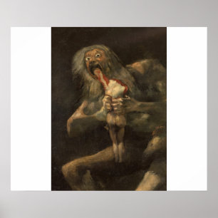 Saturn Devouring His Fancisco Son of Goya Poster